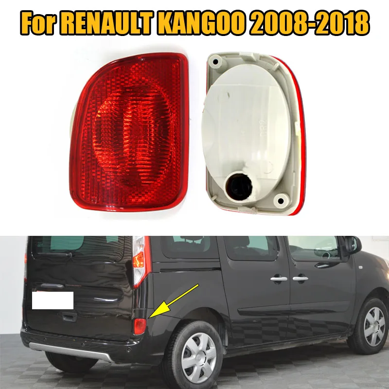 

8200419906 8200419908 Car Rear Bumper Light Reflector Warning Stop Brake Fog Lamp No Bulb For RENAULT KANGOO 2008-2018