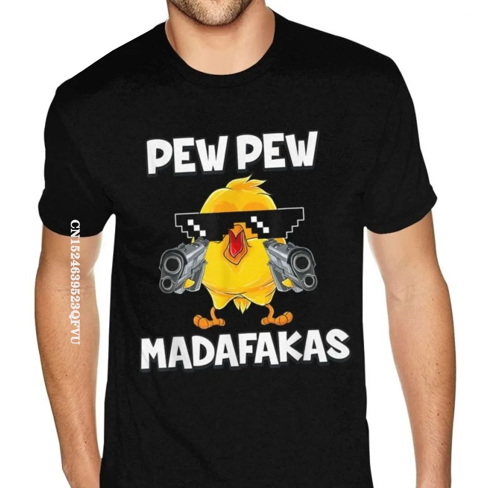 Pew Pew Madafakas Chicken Tee Shirts Plus Size Men Interesting Tshirt Birthday Mens T Shirts On Sale Cotton Tees Geek