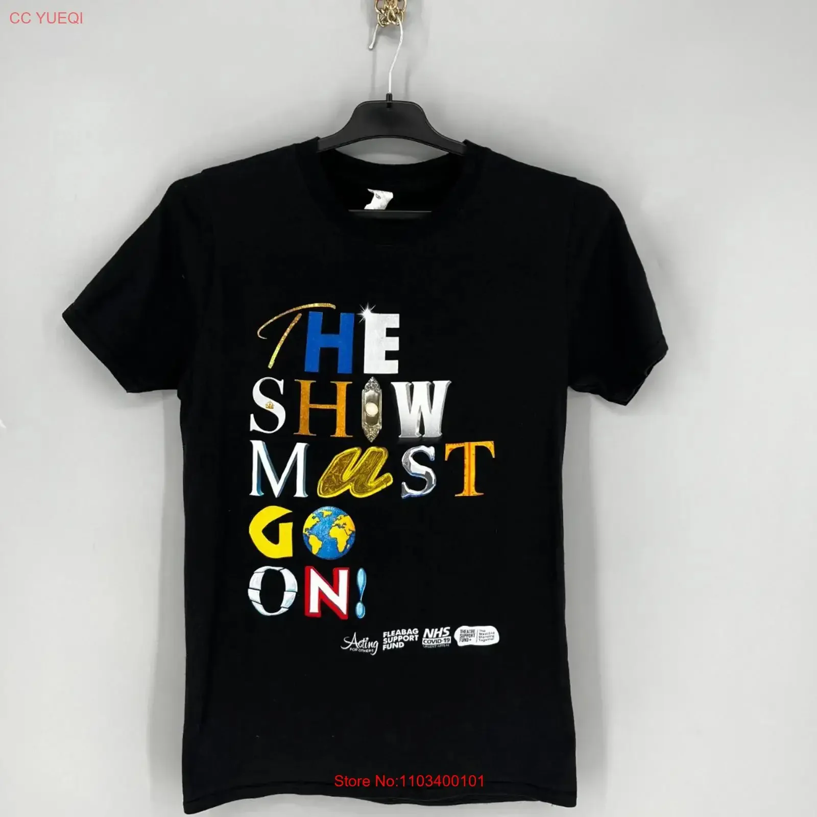 T-shirt de charité The Show Must Go On, noir, taille S, NHS Theatre Support Fund, vintage, lavé, polyvalent, légèrement unisexe, respirant