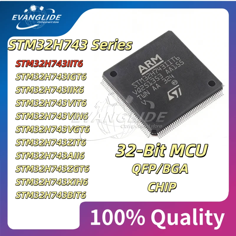 1 PCS 100% Quality STM32H743 Series Cortex-M7 32Bit MCU STM32H743IIT6 STM32H743IGT6 STM32H743IIK6 STM32H743VIT6 STM32H743VIH6