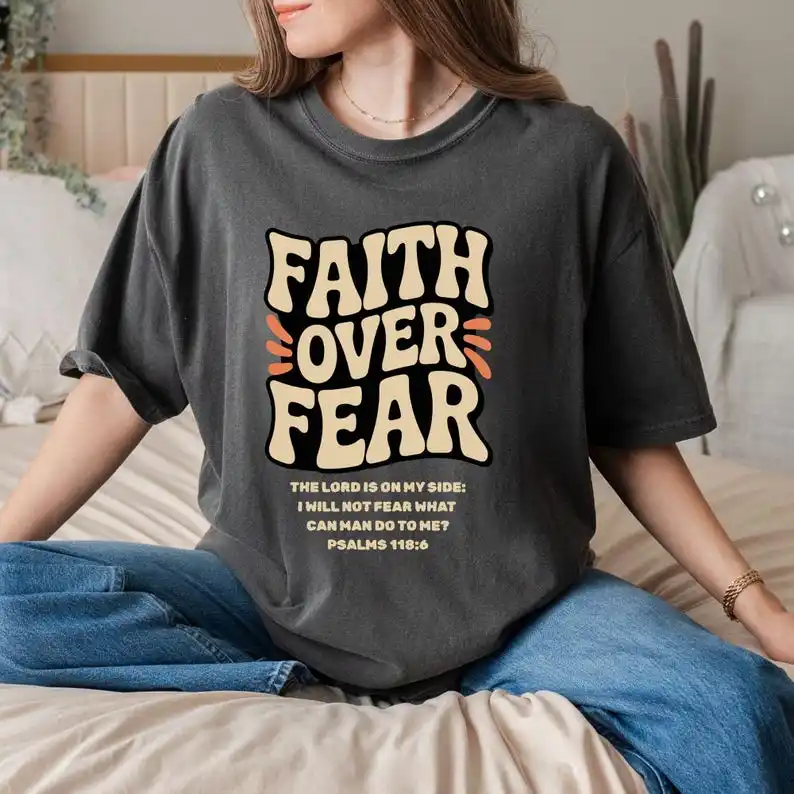 Faith Over Fear Christian Bible Verse Tee Jesus Church Vintage Unisex Gift Soft Heavy High Quality Cotton Tops Tee Shirt Short
