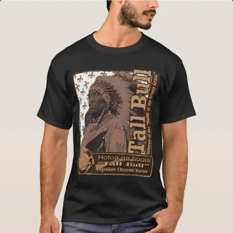 

Legendary Cheyenne Warrior "Tall Bull" Hotoa Qa Ihoois T Shirt New 100% Cotton Short Sleeve O-Neck T-shirt Casual Mens Top