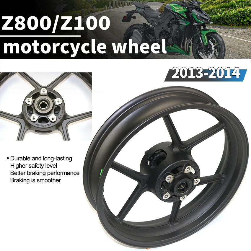 

Motorcycle Front Wheels Rims High Quality A356/AC4CH OEM Grade Aluminum For KAWASAKI Z800 2013-2016 Z1000 2014-2020 Accessories