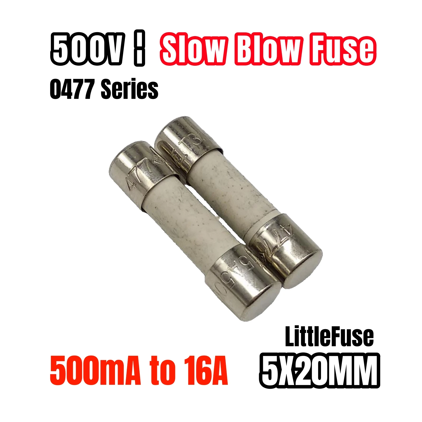 5PCS LF 5*20 5X20MM 500V 400Vdc 0477 High voltage Time Delay ceramic Fuse 500mA 1A 2A 3.15A 4A 5A 6.3A 8A 10A 16A Slow Blow Fuse