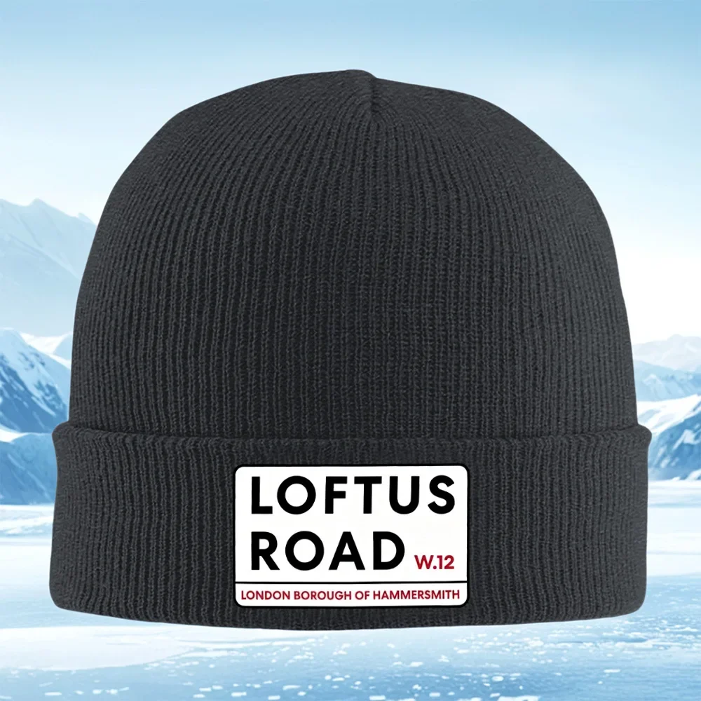 2026 Loftus Road sign text London borough Men Women Unisex Knitted Hat Beanie Pullover Cap Winter Thermal Warm Christmas Outdoor