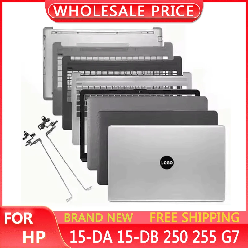 New For 15-DA 15-DB TPN-C135 TPN-C136 250 255 G7 Laptop LCD Back Cover Bezel Upper Palmrest Keyboard Bottom Case Hinges