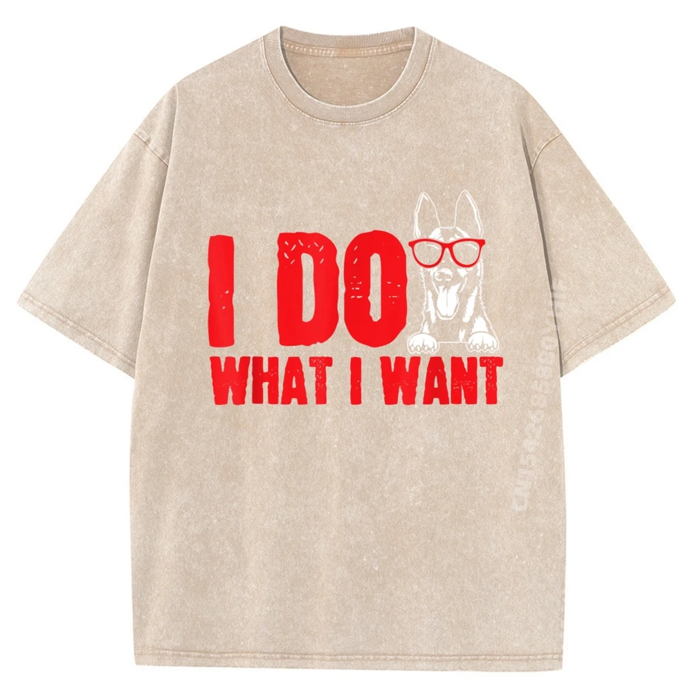 

Belgian Malinois I Do What Autumn Cotton Fabric Fashion Tops & Tees Short Sleeve Printing Washed Tops T Shirt Funny T-shirts