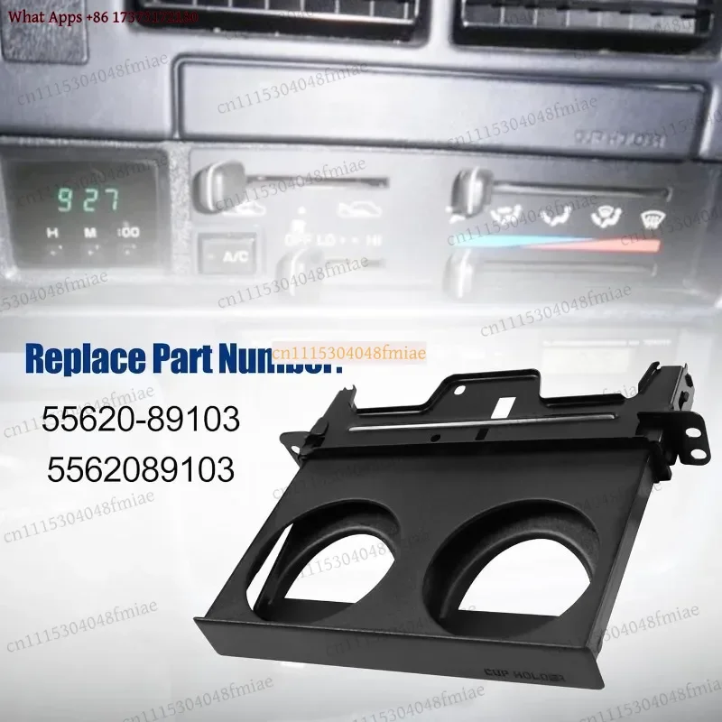 Center Instrument Panel Cup Holder 55620-89103 For Toyota Pickup 4Runner Hilux 1989-1995