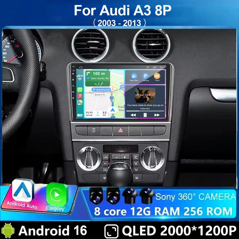 Android 16 Car Radio Wireless Carplay Auto For Audi A3 8P 2003 - 2013 Navigation GPS Multimedia Player Stereo Wifi+4G BT DVD DSP