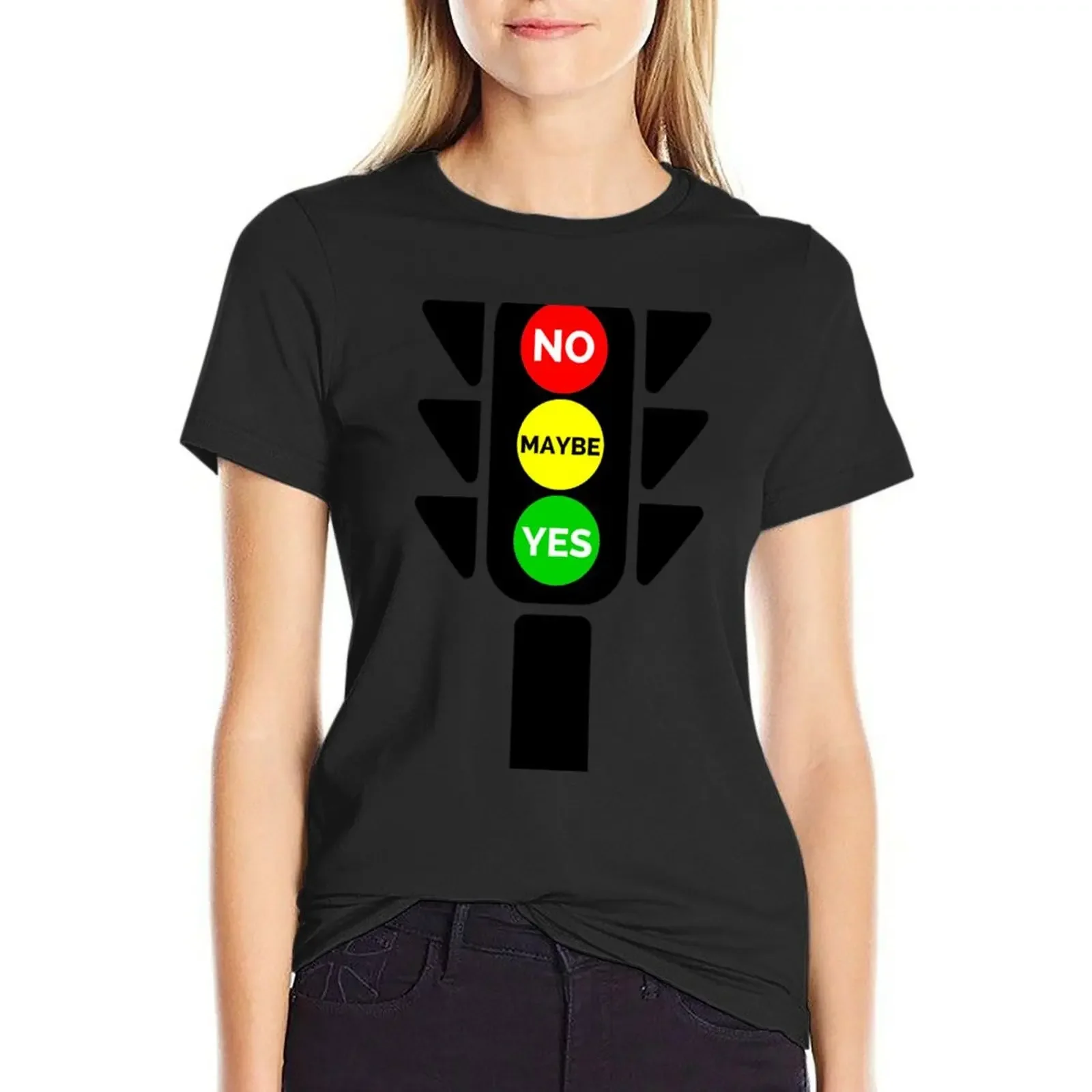 

Traffic lights yes no maybe T-Shirt female plain blanks t-shirts for Women cotton