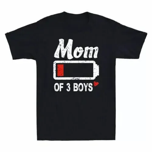 Mom Of 3 Boys Low Battery Funny Family Matching Mothers Day Gift Novelty T-Shirt