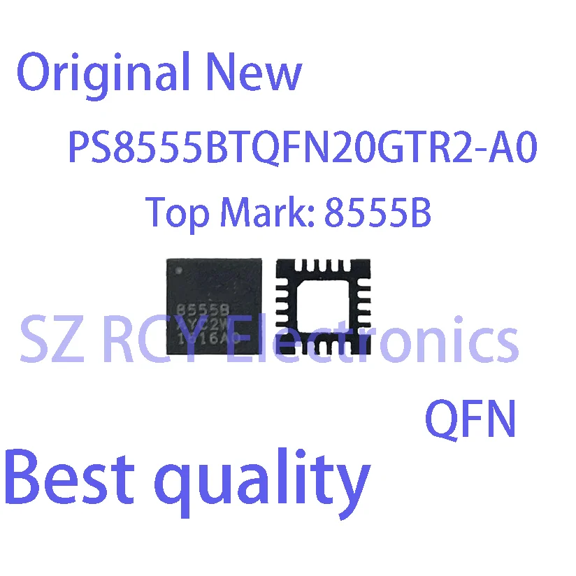 

(2 PCS)NEW PS8555BTQFN20GTR2-A0 PS8555B A0 8555B QFN Chipset