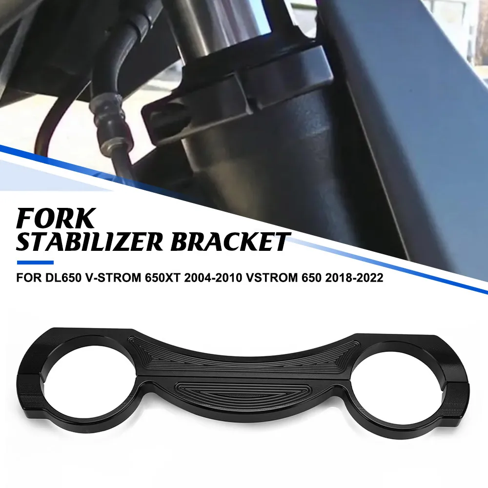 

For Suzuki DL650 V-Strom 650XT 2004-2010 VStrom 650 2018 2019 2020 2021 2022 Motorcycle Front Fork Brace Fork Stabilizer Bracket