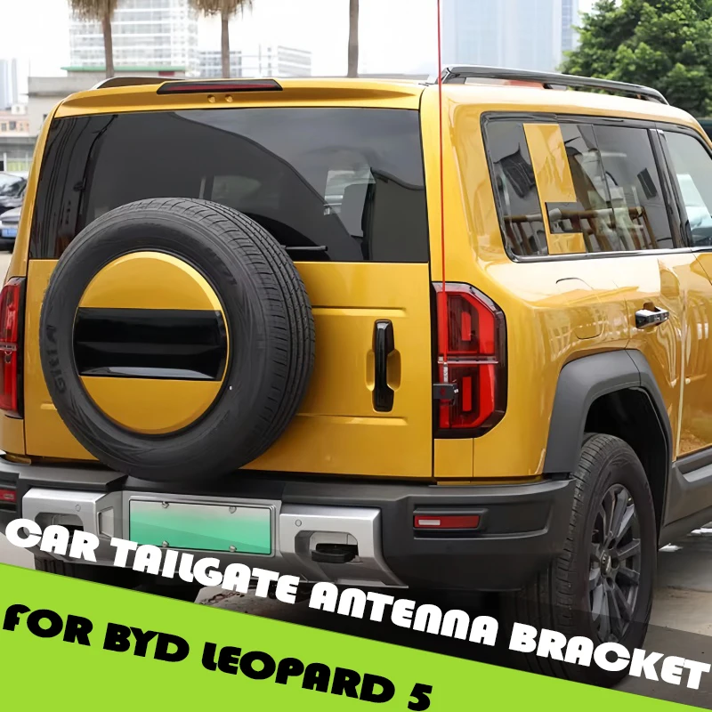 

Car Tailgate Antenna Bracket Base Fit for BYD Leopard 5 2023-2024 Modified Auto Tailgate Limiter Antenna Bracket Upgrade Parts