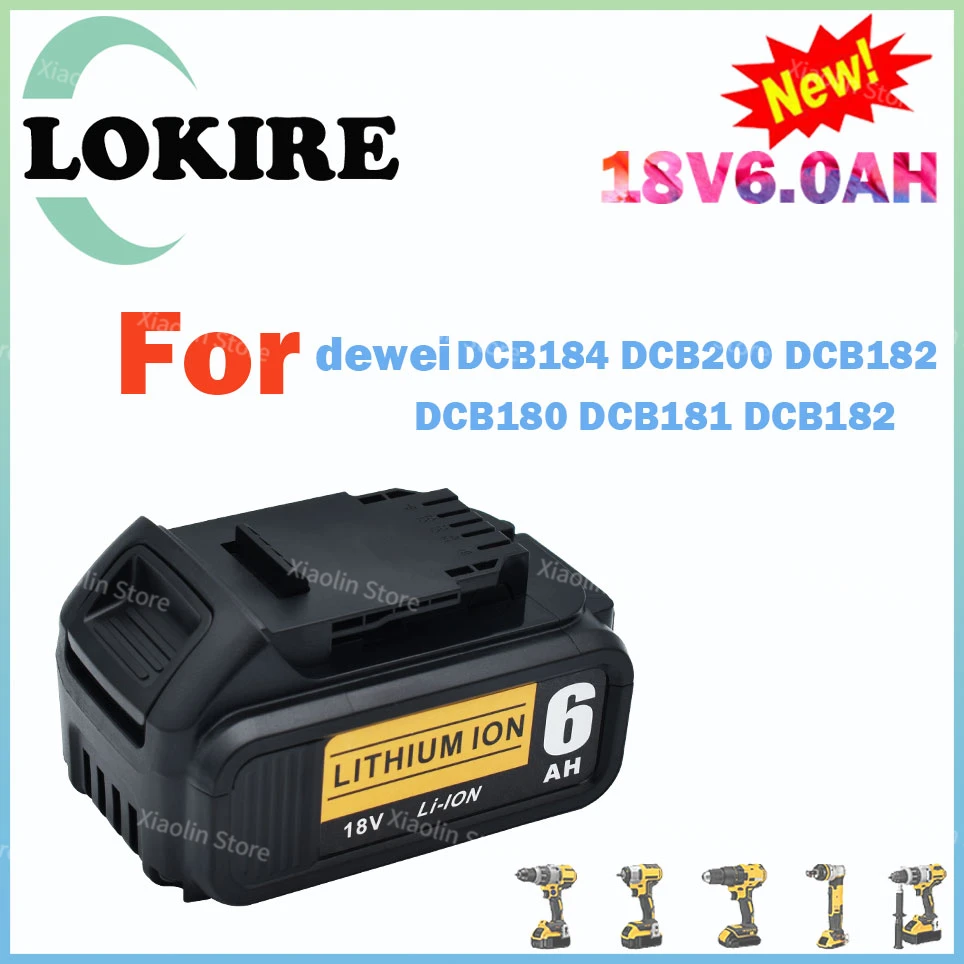 

18V 6Ah Lithium Battery for dewei power Tools DCB184 DCB200 rechargeable electric tool set 18V 6000mah Battery