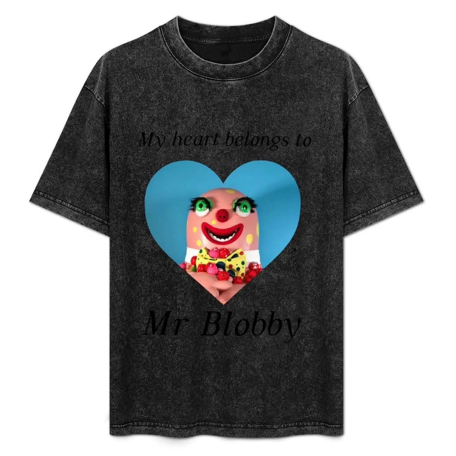 

My heart belongs to Mr Blobby T-Shirt Casual Breathable Short Sleeve Top