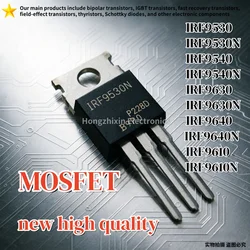 10PCS 100% quality IRF9530 IRF9530N IRF9540 IRF9540N IRF9630 IRF9630N IRF9640 IRF9640N IRF9610 IRF9610N TO-220 MOSFET