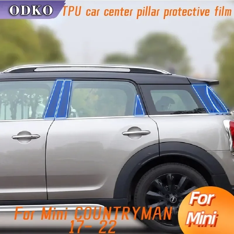 

Для Mini COUNTRYMAN 17-22 пленка из ТПУ, защитная пленка для центральной стойки окна, защита от царапин, автомобильная защита, внешние аксессуары