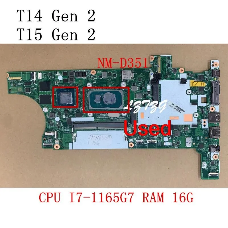 

NM-D351 для Lenovo ThinkPad T14 Gen 2/T15 Gen 2 материнская плата для ноутбука I7-1165G7 16G SWG FRU 5B21B88700