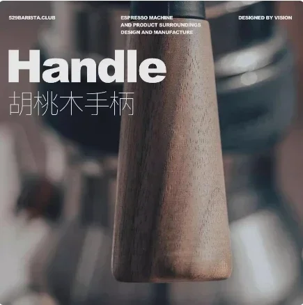 Use in 9barista Italian coffee machine is compatible with multiple specifications of walnut wood handles
