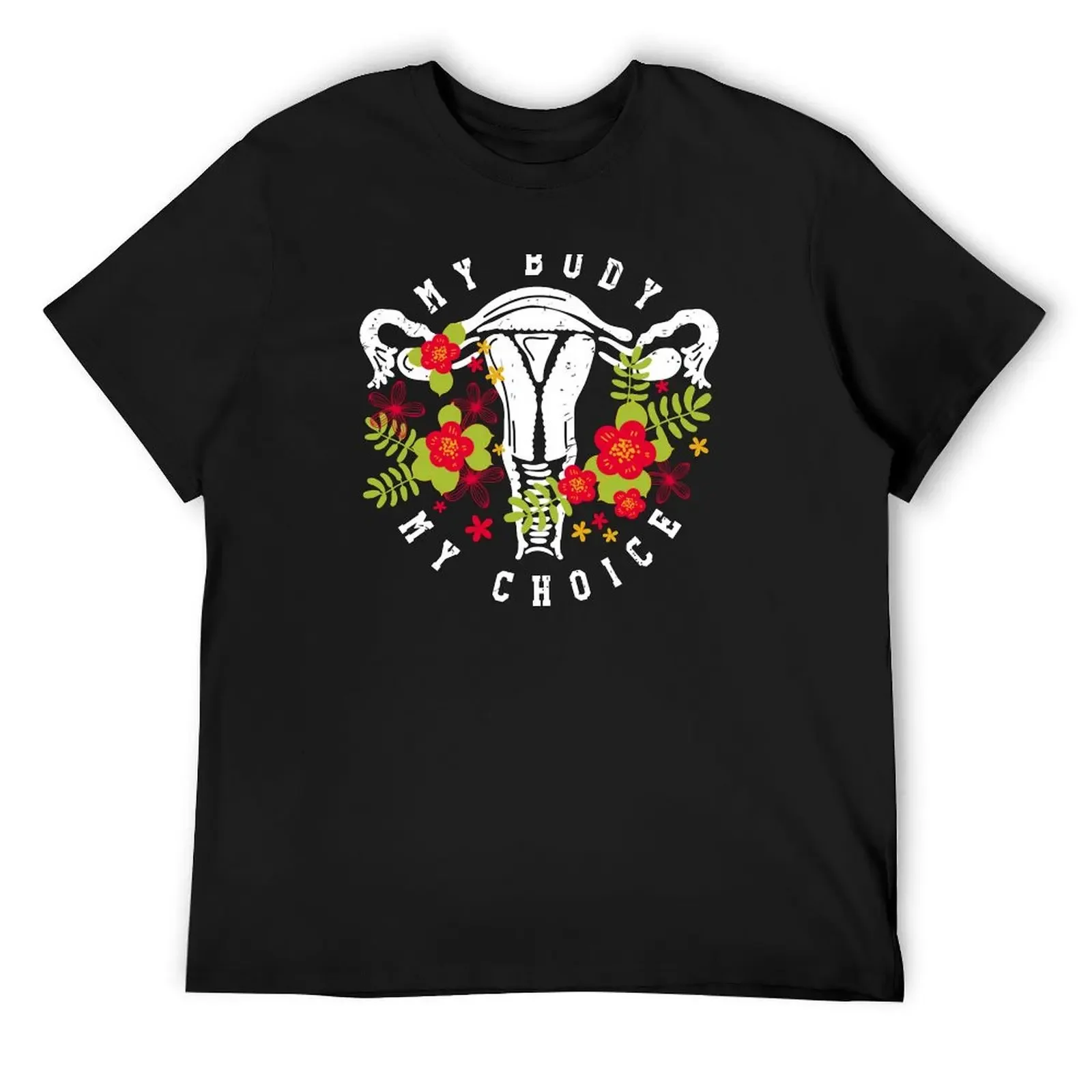 

My Body My Choice T-Shirt vintage shirts graphic rapper graphic tees customs design your own mens t shirts top quality