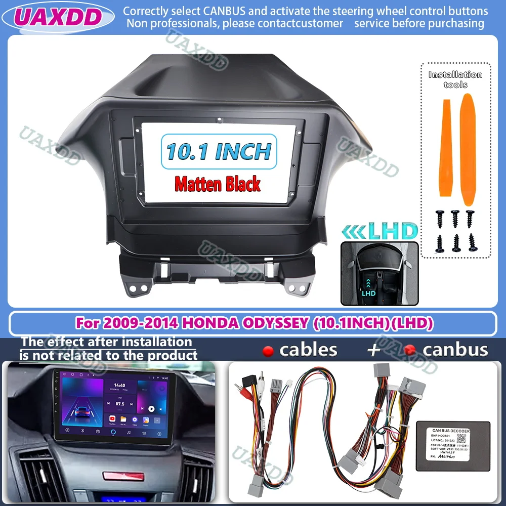 

Для 2009-2014 HONDA ODYSSEY 10,1 дюйма 2Din салон автомобиля радиоприемник Android рамка панель центральный фасционный кабель видеонавигация canbus box