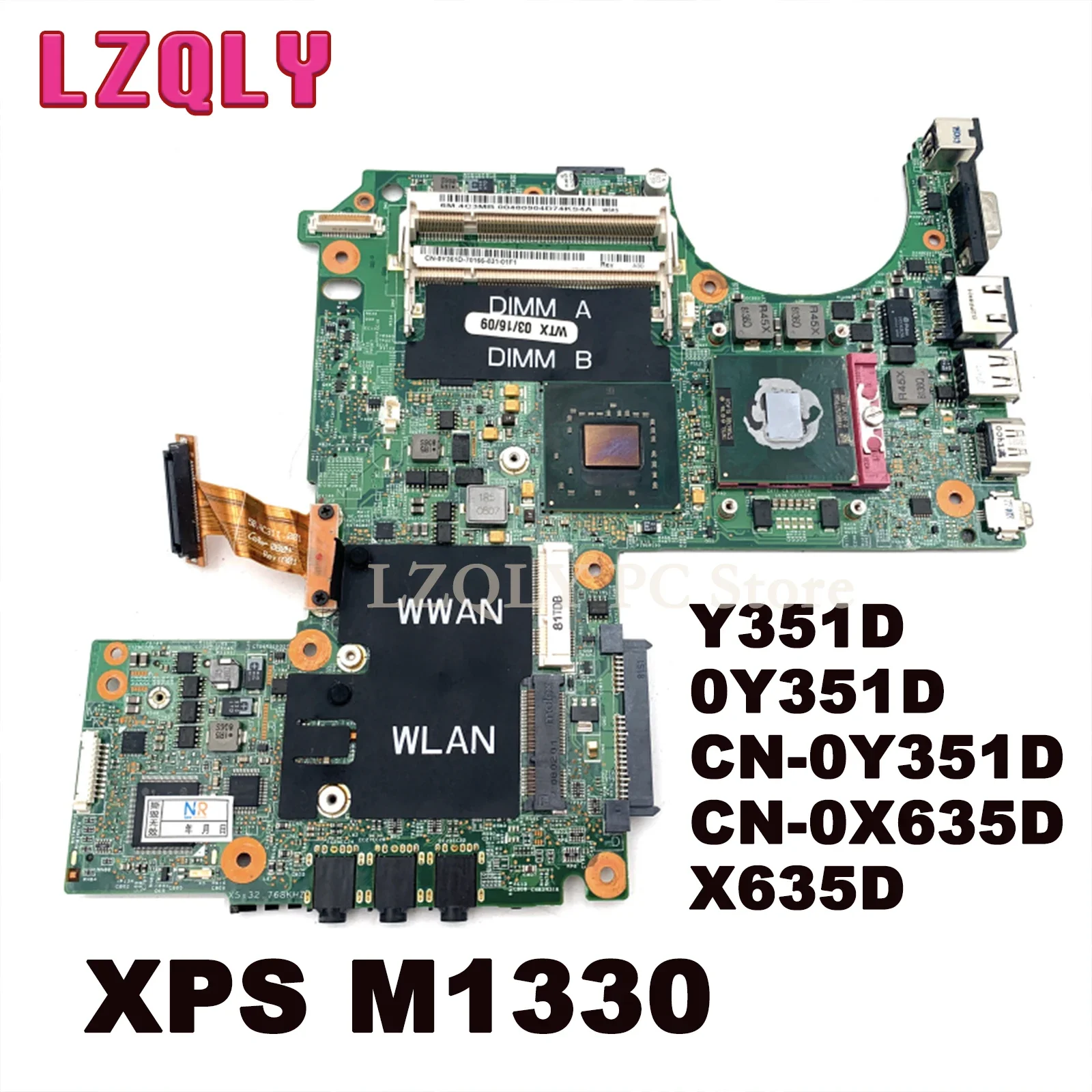 LZQLY For Dell Inspiron Xps M1330 Y351D 0Y351D CN-0Y351D CN-0X635D X635D Laptop Motherboard GM965 DDR2 Free CPU Main Board