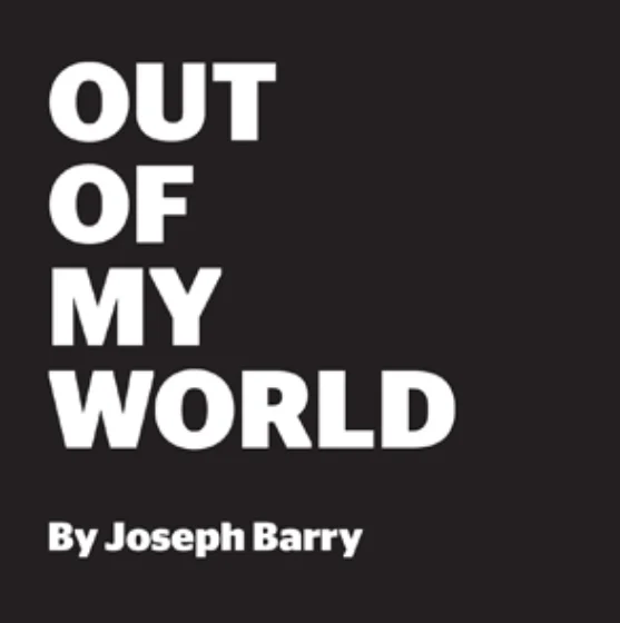 OUT OF MY WORLD BY JOSEPH BARRY - Magic Trick