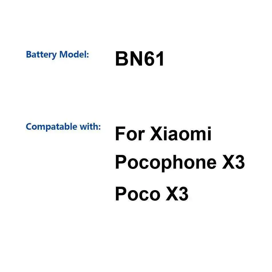 

BN61 For Xiaomi Pocophone X3 Poco Reliable Power Supply Mobile Phone Battery 6000Mah Safe
