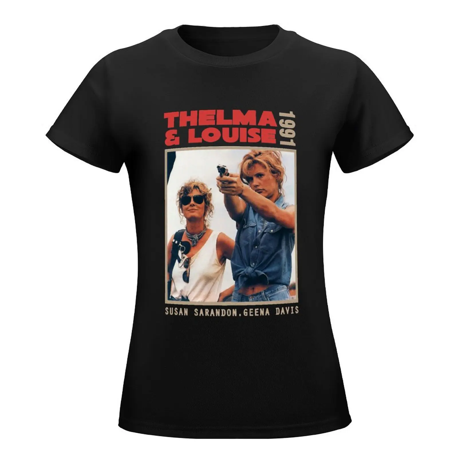 Thelma And Louise - 1991 T-Shirt summer tops vintage clothes Woman clothes