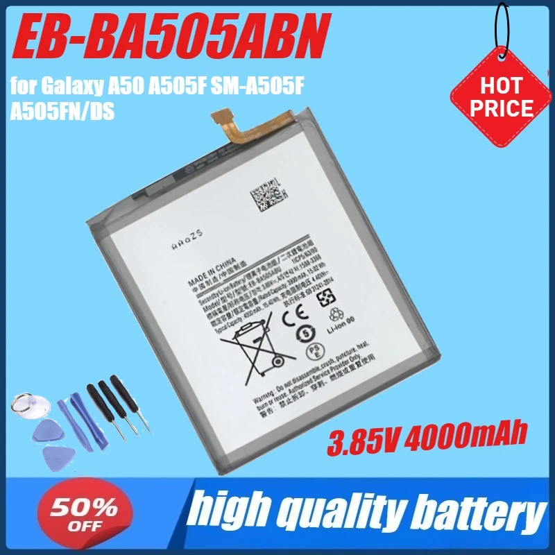 

3.85V 4000mAh EB-BA505ABN Battery for Galaxy A50 A505F SM-A505F A505FN/DS A505GN/DS A505W A30s A30 SM-A507FN A50S+Tools