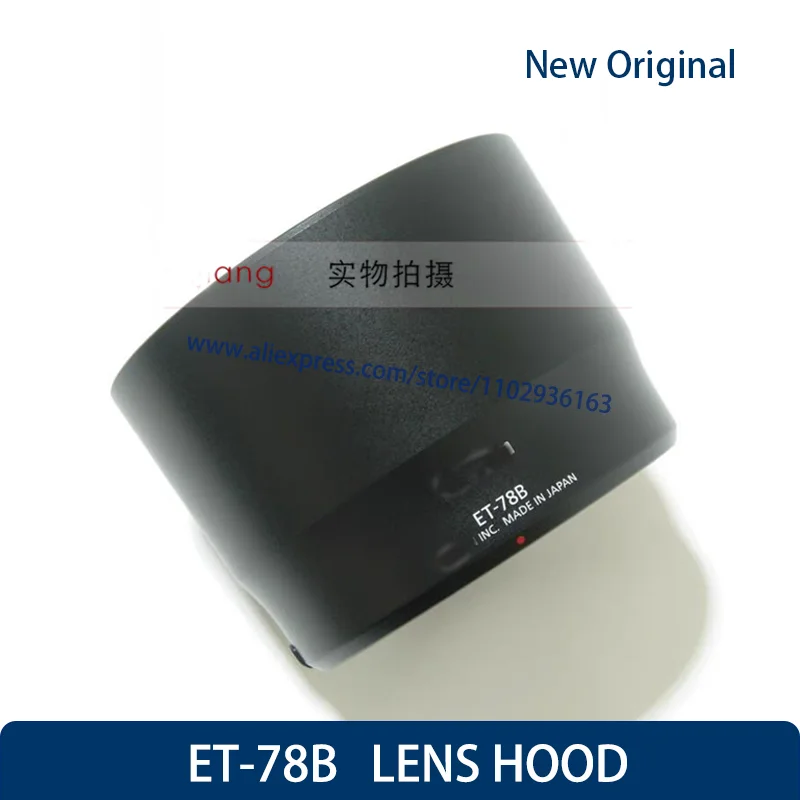 Original New ET-78B Lens Hood For Canon 70-200mm F4L II 72mm LENS HOOD ET 78B