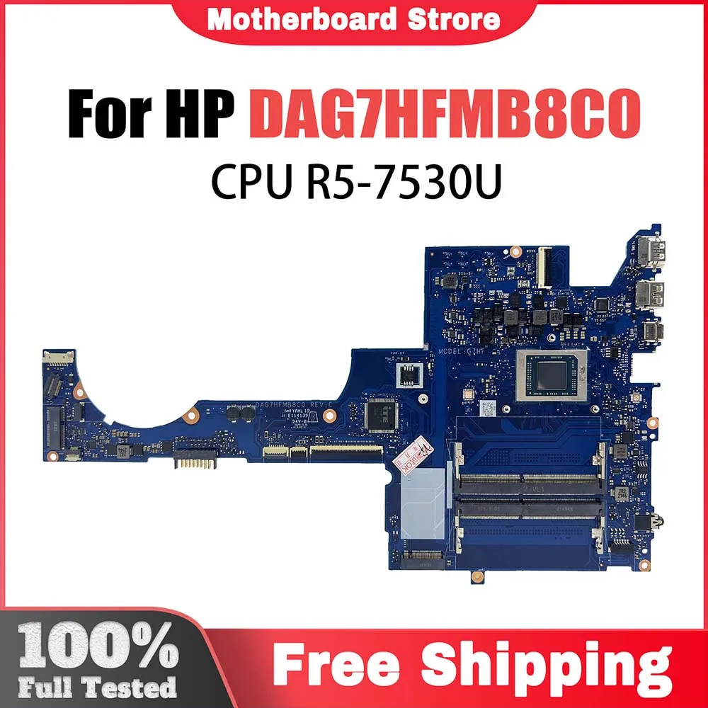 DAG7HFMB8C0 Mainboard For HP Envy 15-EP M46331-001 M46331-601 Laptp Motherboard with CPU R5-7530U 100% Test OK