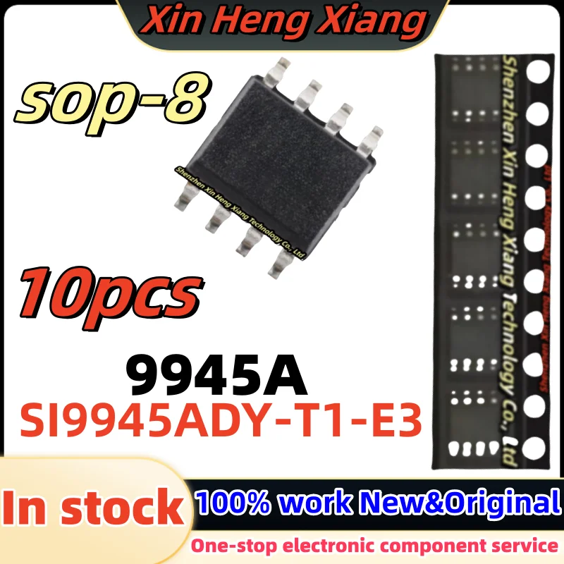 

10pcs 100%New 9945A SI9945A SI9945ADY SI9945ADY-T1-E3 sop-8