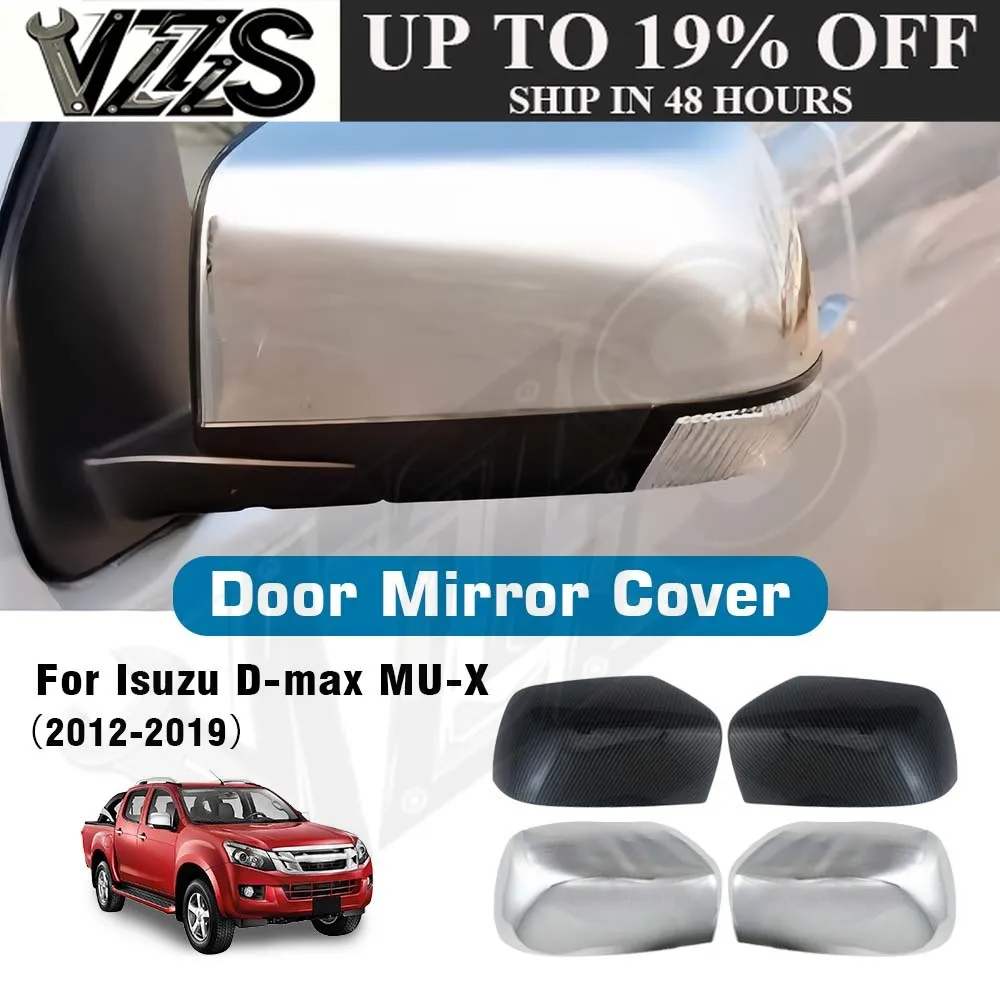 Car Decoration Door Mirror Cover Trim For Isuzu D-max MU-X 2012-2019 Chrome Silver Carbon Fiber Car Rearview Accessories Styling