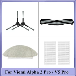 Main Side Brush Filter Mop Parts For Viomi Alpha 2 Pro / V5 Pro / V-RVCLM27B / V-RVCLM40B Vacuum Cleaner Replacement Accessories