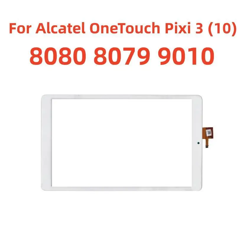 

10.1 inch Touch Screen Panel Digitizer For ALCATEL ONETOUCH PIXI 3 10 3G 8080 8079 9010 LCD replacement parts