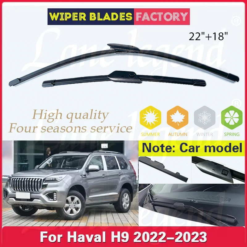 

For Great Wall Haval H9 2022 - 2023 Wiper Front Wiper Blades Windshield Windscreen Window Rain Brushes 22"+18" Car Accessories