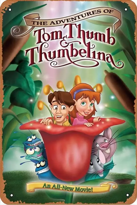 The Adventures of Tom Thumb & Thumbelina Film Movie Poster Retro Metal Tin Sign Wall Home Art Sign,cave,bar,Club,