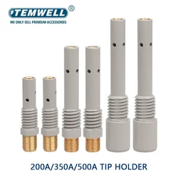 MIG welding rod Tips Welder 200A 350A 500A Tip Holder welding machine accessories connection gas welding wholesale