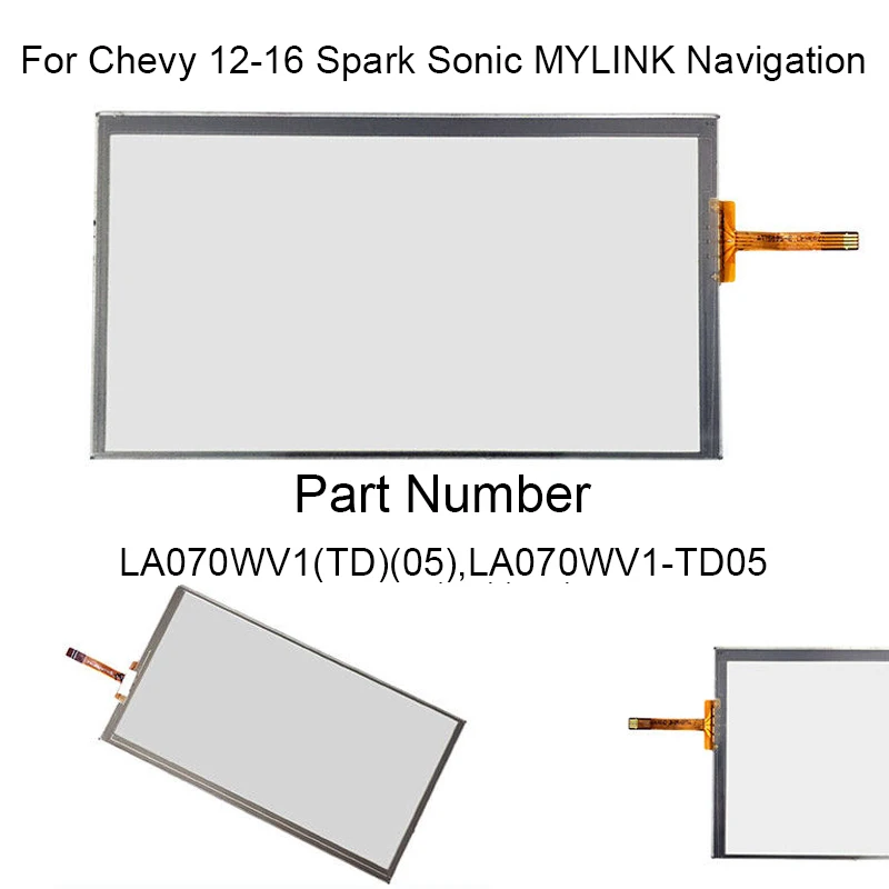 LA070WV1 LA070WV1-TD05 1PC 7Inch Radio Navigation Car Touch Screen For Chevy Spark Sonic 2012-2016 High Quality Auto Part