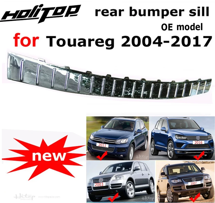 

rear trunk door sill/scuff plate/bumper protector sill for Volkswagen VW Touareg 2004-2010 or 2011-2018, ISO9001 quality.