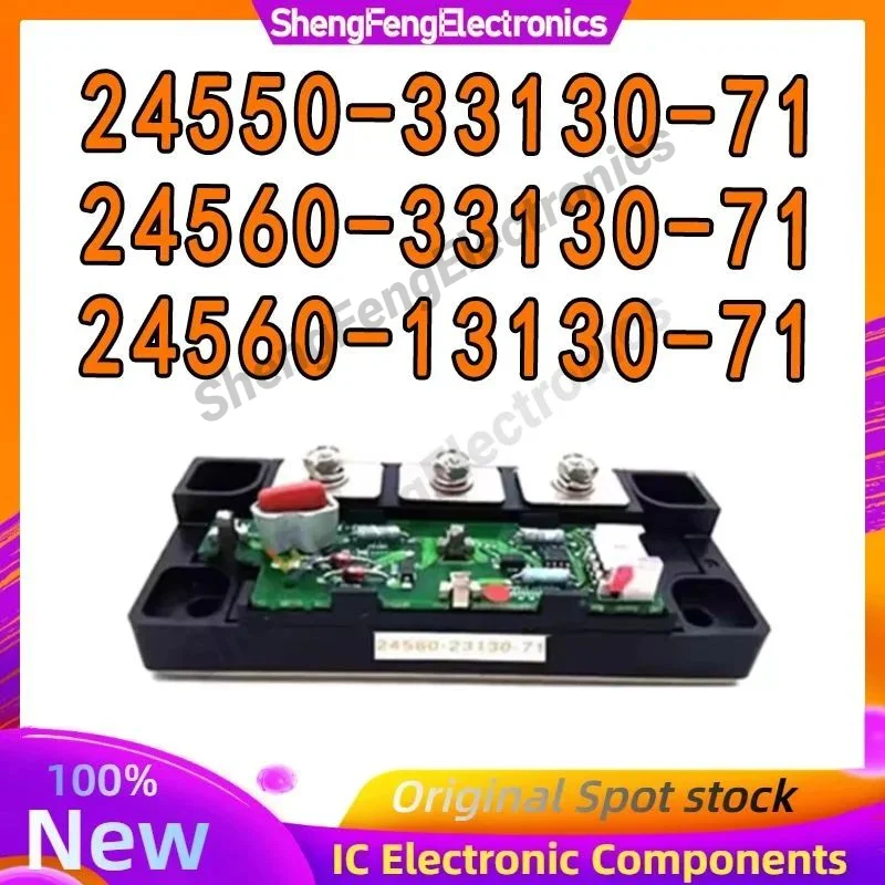 

New 24560-33130-71 24550-33130-71 24560-13130-71 IGBT Module