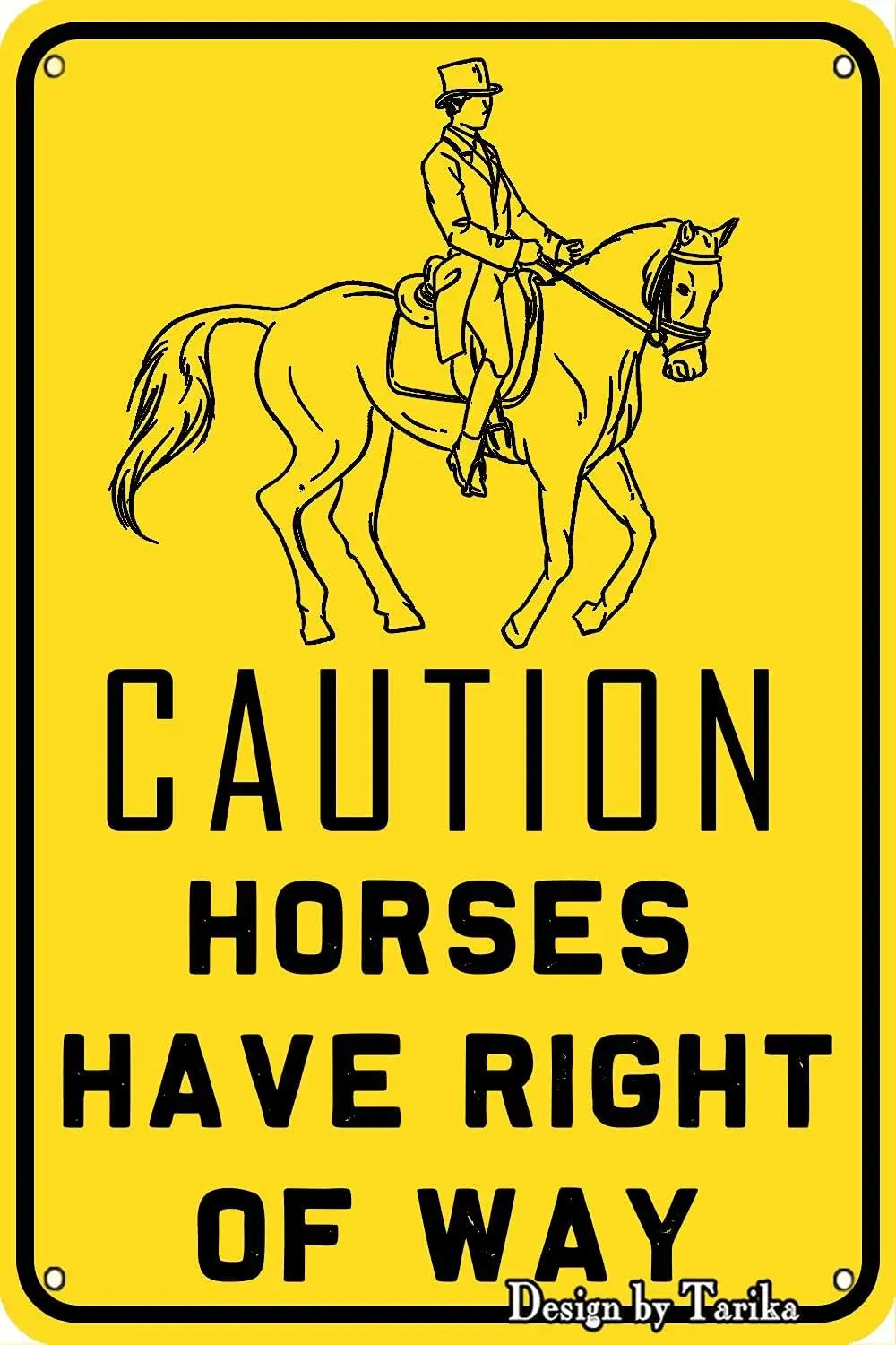 BIGYAK Caution Horses Have Right of Way 20X30 cm Metal Retro Look Decoration Crafts Sign for Home Kitchen Bathroom Farm Garden G