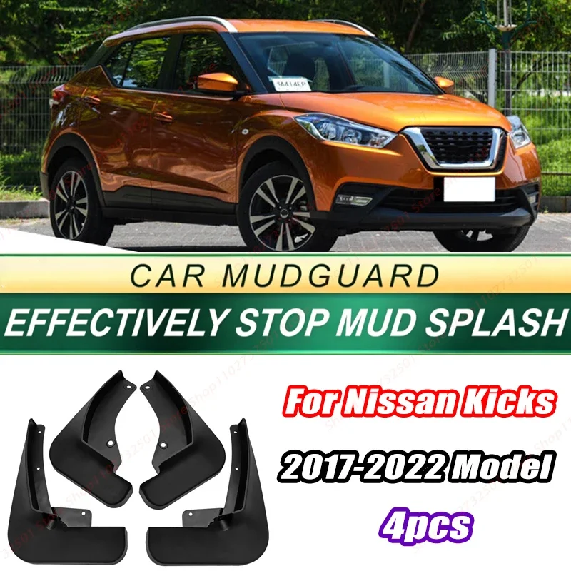 For Nissan Kicks 2017-2022 Model 4PCS Front Rear Mud Flaps Splash Guards Fender Mudguards Auto Accessories