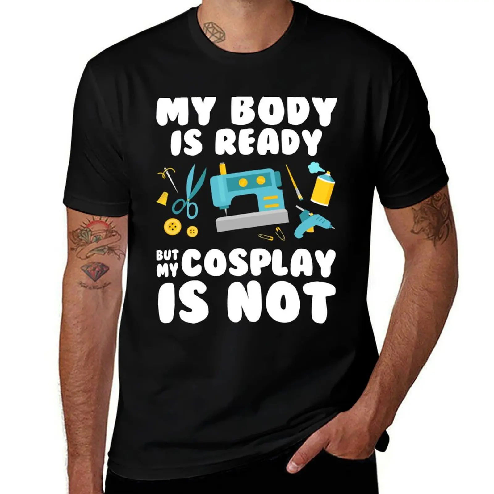 My Body is Ready but my Cosplay is Not T-Shirt Large Size Breathable Tee T-Shirt