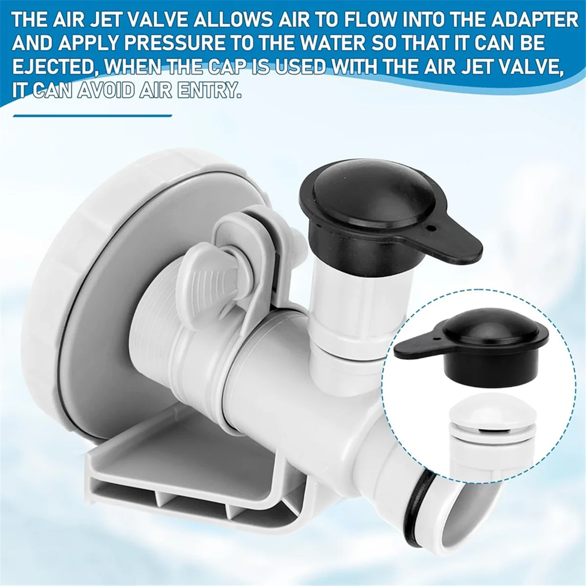 Vanne à jet d'air et capuchon de assujetà jet d'air, entrée de piscine hors sol Intex, compatible avec 26165EH, 26167EH, 12363, 12373