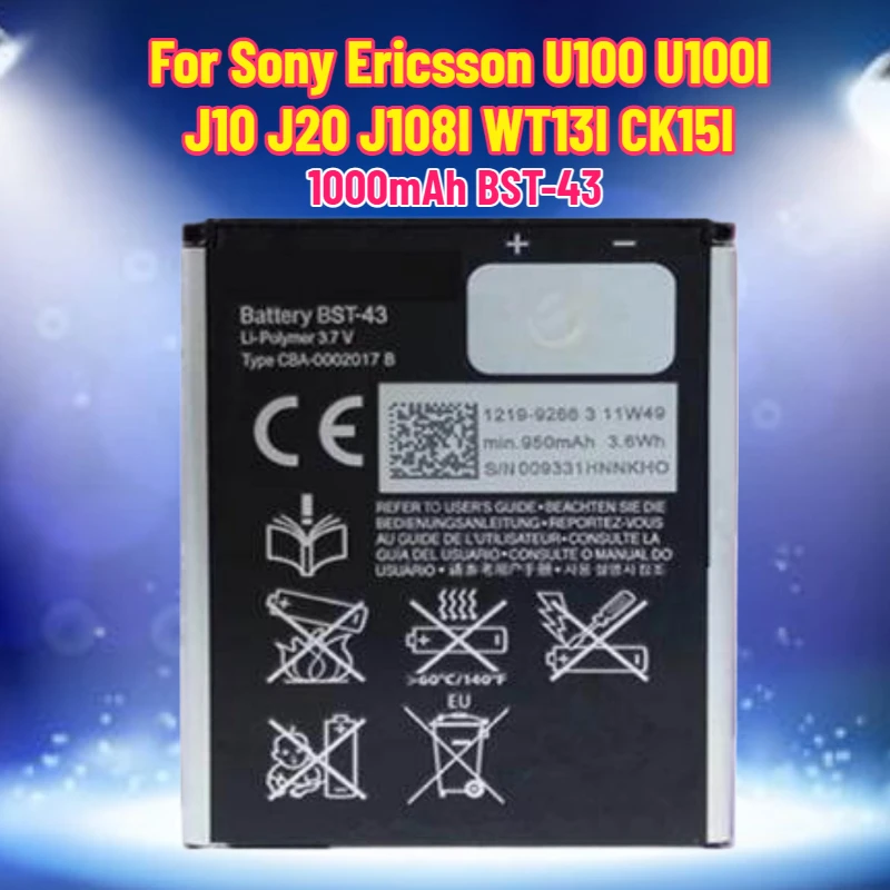 

1000mAh BST-43 / BST43 Replacement Battery for Sony Ericsson U100 U100I J10 J20 J108I WT13I CK15I