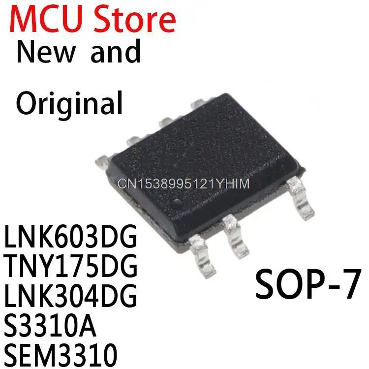10PCS LNK603 SOP-7 LNK603D LNK603DG-TL TNY175 TNY175D LNK304 LNK304DN S3310 LNK603DG TNY175DG LNK304DG S3310A SEM3310