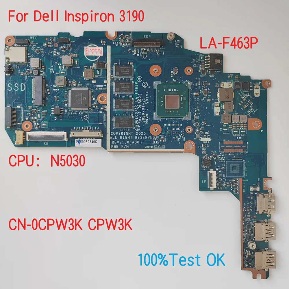 

Материнская плата для ноутбука Dell Inspiron 3190 CPU N5030/N4120 LA-F463P CPW3K 103HR 0103HR 100% Test OK